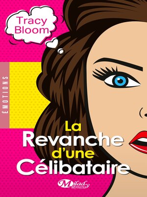 cover image of La Revanche d'une célibataire